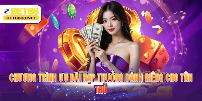 chuong trinh uu dai nap thuong danh rieng cho tan thu Chương trình ưu đãi nạp thưởng dành riêng cho tân thủ